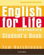 English for Life Intermediate student's Book / Підручник