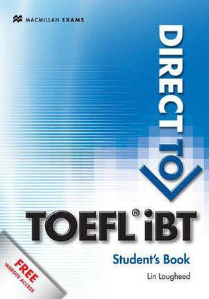 Direct to TOEFL iBT student's Book with Website Access Code, фото 1