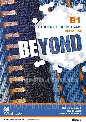 Beyond B1 Student's Book Premium Pack (Учебник з англійської мови, з онлайн-ресурсом, рівень B1)