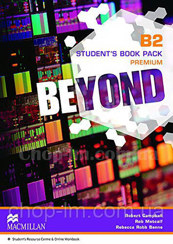 Beyond B2 Student's Book Premium Pack (Учебник з англійської мови, з онлайн-респортом, рівень B2)