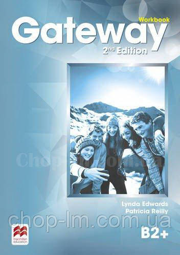 Gateway 2nd/Second Edition B2+ Workbook (Edition for Ukraine) / Рабочая тетрадь