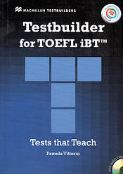 Testbuilder for TOEFL iBT with key and Audio CDs and Macmillan Practice Online