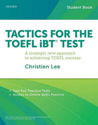 Tactics for TOEFL iBT Test Student Book with Access to Online Skills Practice, фото 1