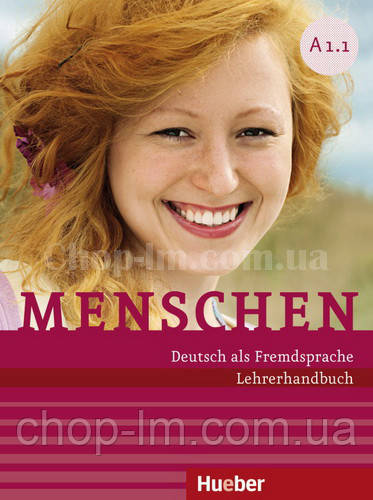 Menschen A1.1 Lehrerhandbuch / Книга для учителя по немецкому языку - фото 1 - id-p457112183