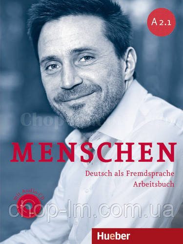 Menschen A2.1 Arbeitsbuch mit Audio-CD / Тетрадь по немецкому языку с CD диском - фото 1 - id-p457393936