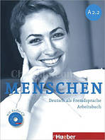 Menschen A2.2 Arbeitsbuch mit Audio-CD / Тетрадь по немецкому языку с CD диском