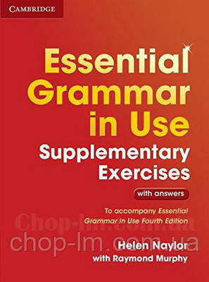 Essential Grammar in Use Fourth Edition Supplementary Exercises with answers (вправи з відповідями)