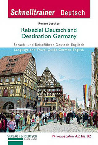 Книга Schnelltrainer Deutsc: Reiseziel Deutschland — Sprach - und Reiseführer Deutsch-Englisch, фото 2
