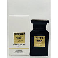 Tester Унісекс Tom Ford Arabian Wood 100 мл