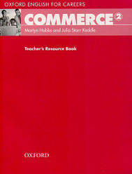 Oxford English for Careers: Commerce 2 teacher's Resource Book