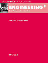 Oxford English for Careers: Engineering 1 teacher's Resource Book