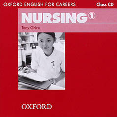 Oxford English for Careers: Nursing 1 Class CD