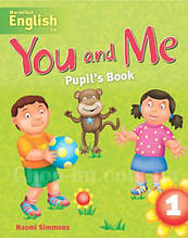 You and Me 1 Pupil's Book / Підручник