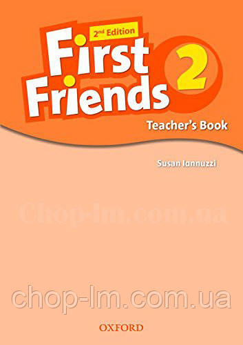 First Friends 2nd Edition 2 teacher's Book / Книга для вчителя
