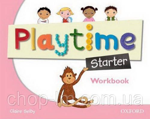 Playtime Starter Workbook / Робочий зошит