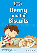 Family and Friends 1 Reader D Benny and the Biscuits (адаптована читанка)