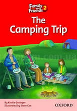 Family and Friends Reader 2 The Camping Trip (Адаптована читанка початкової школи)