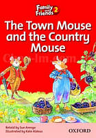 Family and Friends Reader 2 The Town Mouse and the Country Mouse (адаптированная книга для чтения)