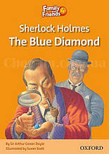 Family and Friends Reader 4 Sherlock Holmes and the Blue Diamond (адаптована книга для читання)