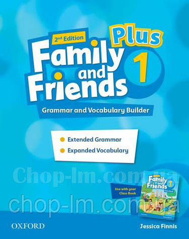 Family and Friends 2nd Edition Plus 1 Grammar and Vocabulary Builder / Граматика і словник, фото 1