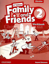 Family and Friends 2nd (second) Edition 2 Workbook for Ukraine (робочий зошит 2-е/друге видання)