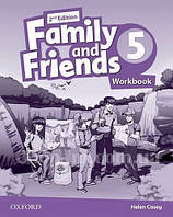 Family and Friends 2nd (second) Edition 5 Workbook (рабочая тетрадь 2-е/второе издание)