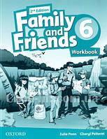 Family and Friends 2nd(second) Edition 6 Workbook / рабочая тетрадь 2-е/второе издание