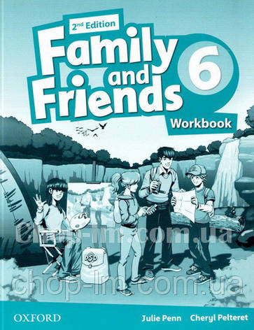 Family and Friends 2nd(second) Edition 6 Workbook / робочий зошит 2-е/друге видання, фото 1