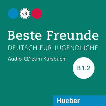 Аудіо до підручника Beste Freunde B1/2 - Audio-CD zum Kursbuch, фото 1