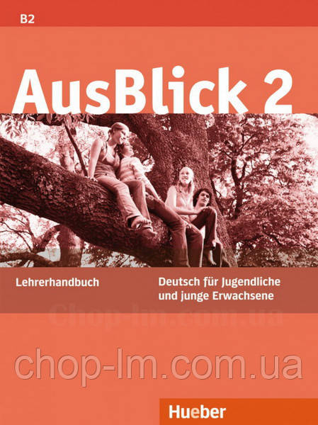 AusBlick 2 Lehrerhandbuch / Книга для вчителя