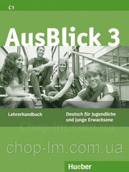 AusBlick 3 Lehrerhandbuch / Книга для вчителя