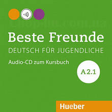 Beste Freunde A2.1 Audio-CD zum Kursbuch / Аудіо диск до підручника