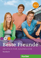 Beste Freunde B1.1 Kursbuch / Учебник