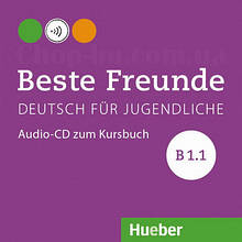 Beste Freunde B1.1 Audio-CD zum Kursbuch / Аудіо диск до підручника