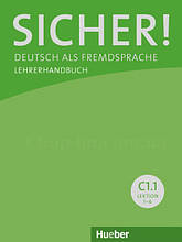 Sicher! C1.1 Lehrerhandbuch Lektion 1-6 / Книга для вчителя