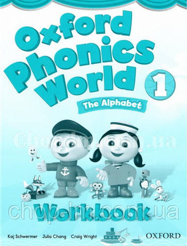 Oxford Phonics World 1 The Alphabet Workbook / Робочий зошит