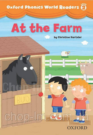 Oxford Phonics World Readers 2 At the Farm / Книга для читання, фото 1