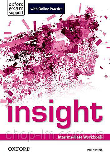 Робочий зошит Insight Intermediate Workbook with Online Practice