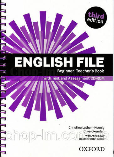 English File Third Edition Beginner teacher's Book with Test and Assessment CD-ROM / Книга для вчителя