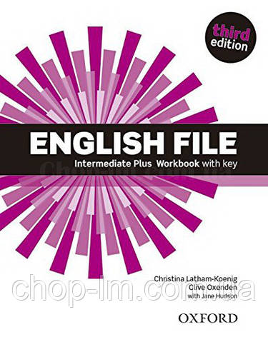 English File Third Edition Intermediate Plus Workbook with key / Робочий зошит з відповідями, фото 1