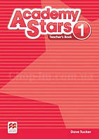 Academy Stars 1 Teacher's Book (for Ukraine) / Книга для учителя