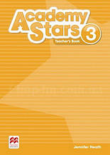 Academy Stars 3 teacher's Book (Edition for Ukraine) / Книга для вчителя