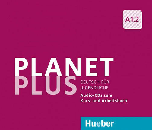 Planet Plus A1.2 Audio-CDs zum Kursbuch und Arbeitsbuch, фото 1
