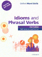 Книга Oxford Word Skills: Idioms and Phrasal Verbs Intermediate with key answer