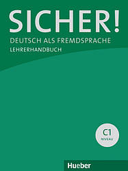 Sicher! C1 Lehrerhandbuch Lektion 1-12 (Книга вчителя)