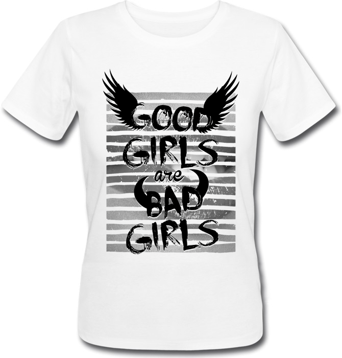 Жіноча футболка Good Girls Are Bad Girls (біла)