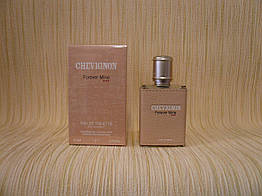 Chevignon — Forever Mine For Women (2009) — Туалетна вода 100 мл (тестер) — Рідкий аромат, знятий із виробництва