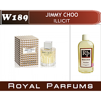Духи на разлив Royal Parfums W-189 «Illicit» от Jimmy Choo