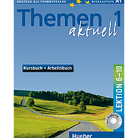 Themen aktuell 1 Kursbuch und Arbeitsbuch mit integrierter Audio-CD Lektion 6 10