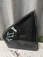 Скло заднього правого дверей Глузе (кутка) Honda Accord 2003-2008 б/у